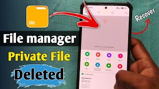 Mi File Manager Hidden Files Deleted Recovery | Private File Se Delete Huye Photo Wapas Kaise Laye screenshot 5