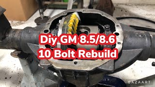 GM 10 Bolt Rebuild DIY How to