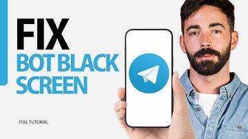 How To Fix Bot Black Screen On Telegram App 2025