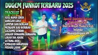 DJ RAJA KOPLER GORESAN LUKA DUGEM FUNKOT 2025 REQUEST FAHRI 09 PAMPAM 09