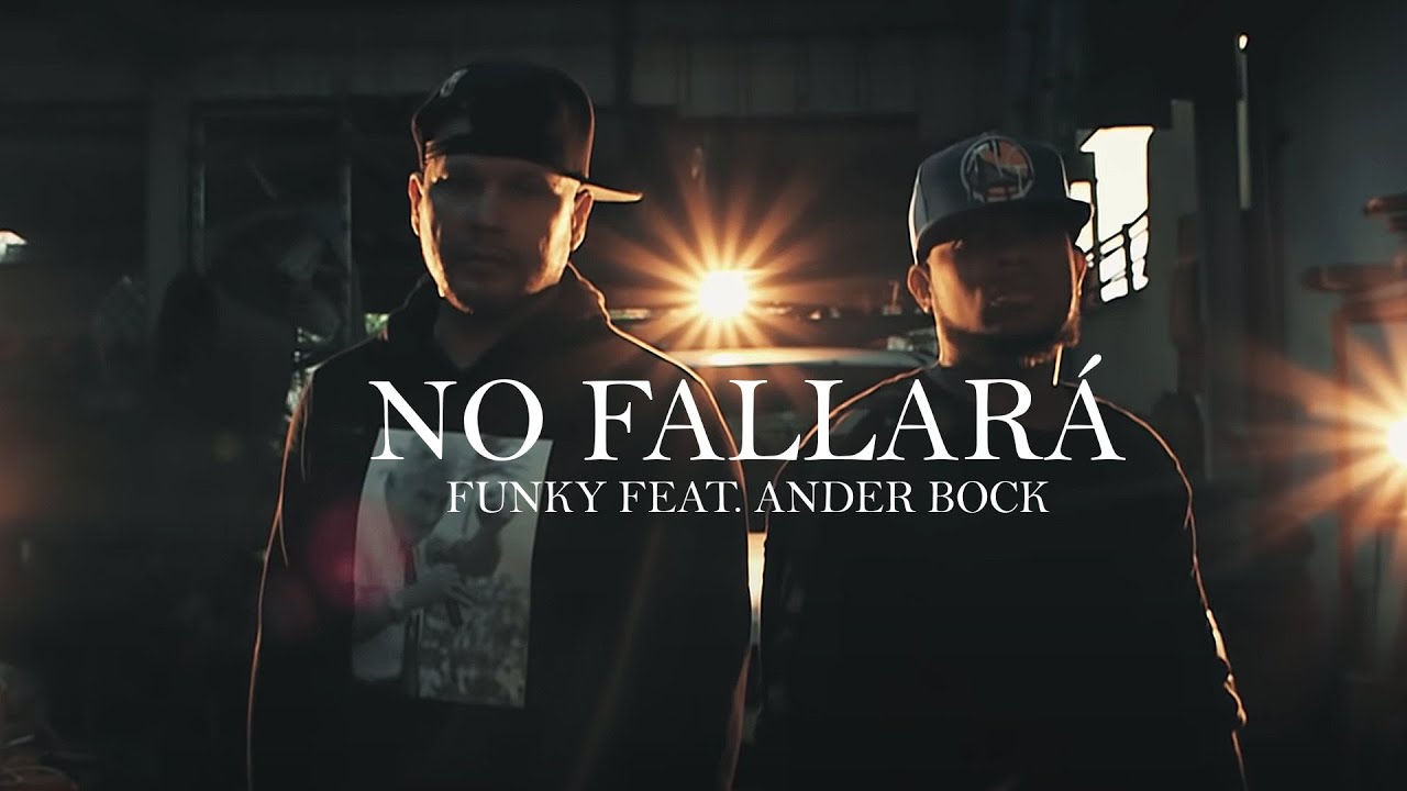 Ander Bock Ft. Funky - No Fallará (Video Oficial)