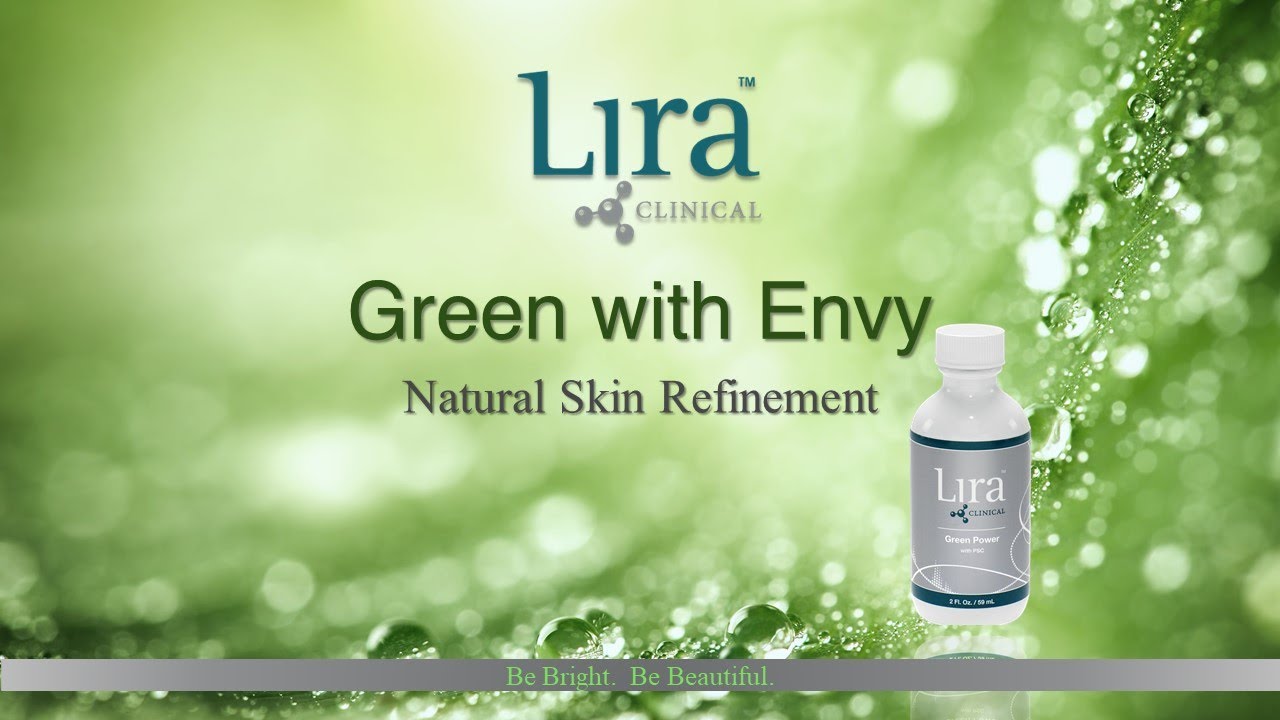 Lira Clinical Webinar - Green With Envy 04/06/2021