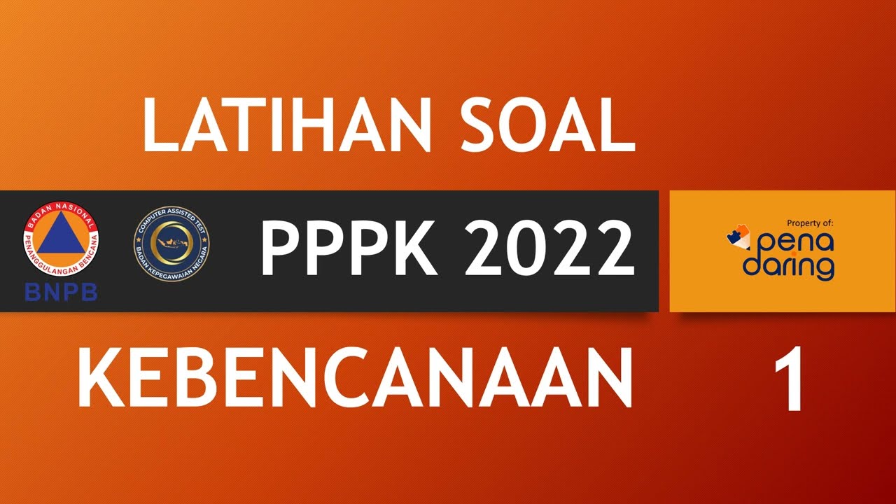 Latihan Soal Kebencanaan PPPK 2022 1 (NEW EBOOK 2024)