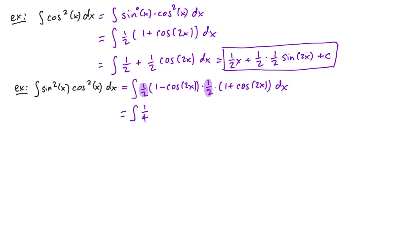 Calculus II Integrals Involving Powers of Trigonometric