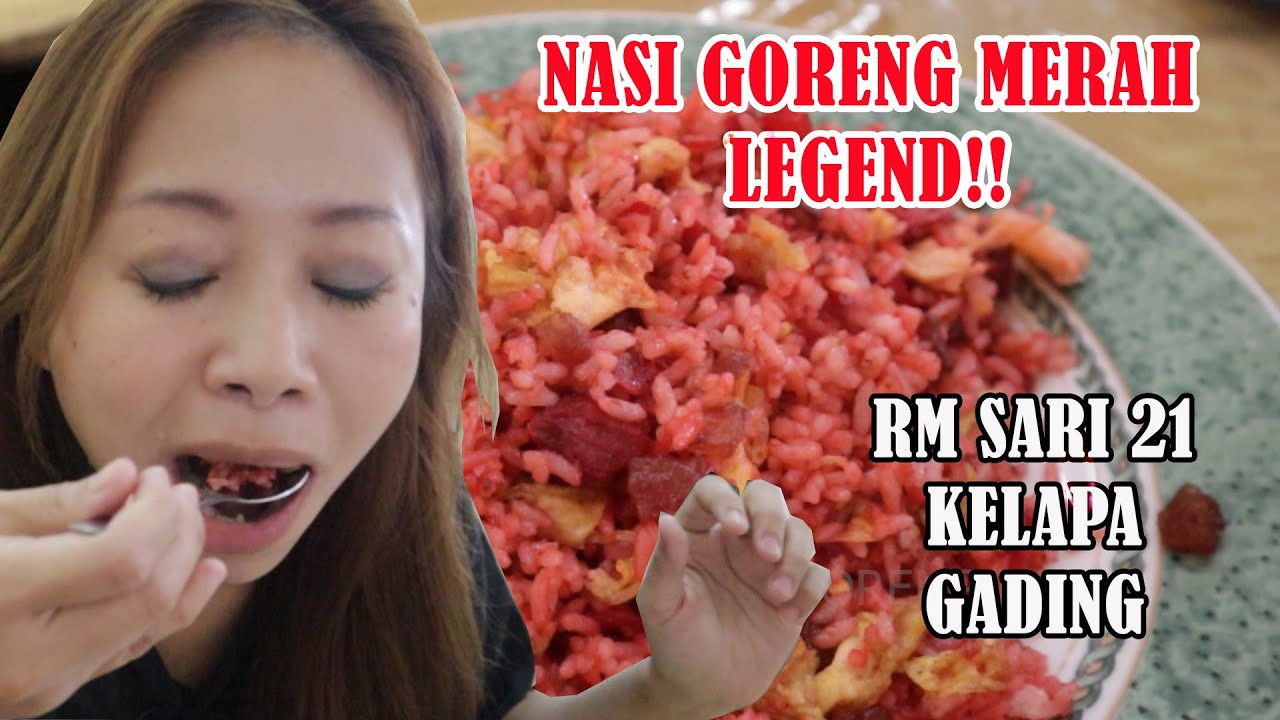 NASI GORENG MERAH LEGEND KHAS UJUNG PANDANG RM SARI 21 KELAPA GADING