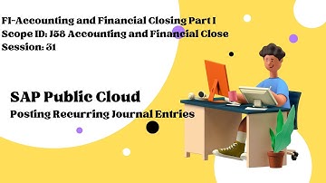 Session 31: Posting Recurring Journal Entries (Scope ID: J58)