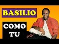 💞 COMO TÚ - Basilio (Letra) | Aybritt Lyrics 💞