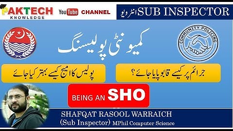 Role of Community Policing  (Punjab Police Interview) Sub Inspector Interview
