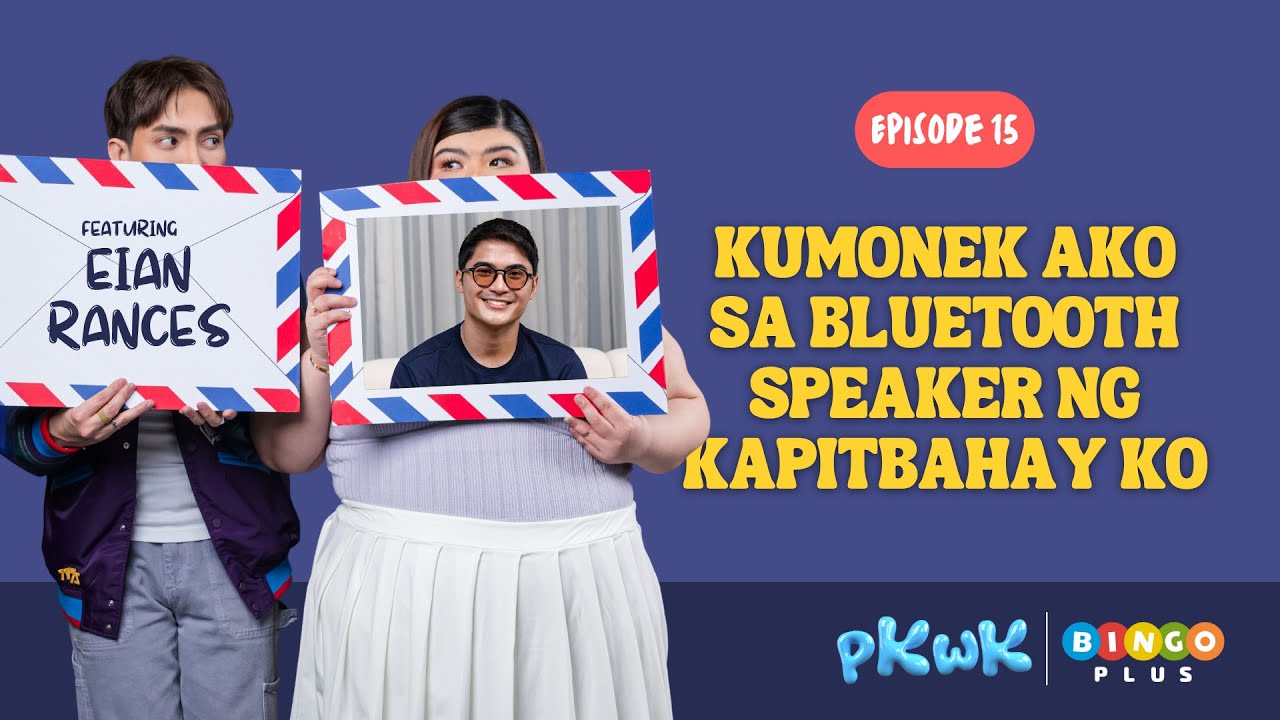 Kumonek ako sa bluetooth speaker ng kapitbahay ko feat. Eian Rances