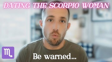 Dating a Scorpio Woman - Don