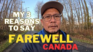 Paalam Canada - Part 1 | 3 Dahilan