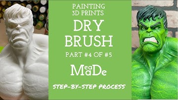 Painting 3D Prints Tutorial Series 4 of 5 - Dry Brushing - Painting Techniques