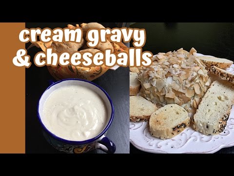 Jills Thanksgiving Recipes: Cream Gravy, Spinach Muffins, Cheeseballs