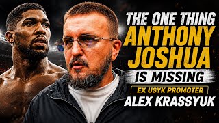 ‘THE ONE CHANGE ANTHONY JOSHUA SHOULD MAKE IN HIS TEAM…’ ex USYK PROMOTER ALEX KRASSYUK BRUTAL TRUTH