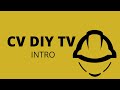 CV DIY TV (INTRO)