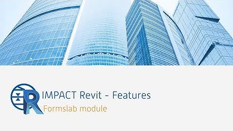IMPACT Revit - Formslab - Precast Concrete Software