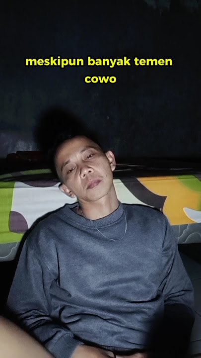 EMANG KALIAN PERCAYA | KALO CEWE KALIAN BANYAK TEMEN COWO #shorts