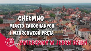 What is worth seeing in Poland - Kujawy. Chełmno, the city of Gothic and lovers