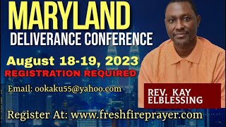 Mid-Night Deliverance Prayers ||”Rev. Kay ELblessing”||www.freshfireprayer.com”||