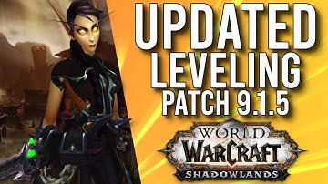How Good Are The New Leveling Improvements In Patch 9.1.5 Shadowlands? - WoW: Shadowlands 9.1