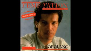 De Blanc - Temptation (1982) HD Stereo (Roland Kaiser - Ich will dich)