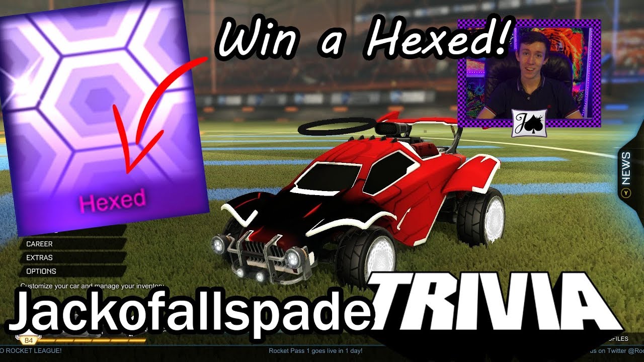 Jackofallspade Trivia - Win a Hexed!! (Rocket League Contest)