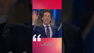 His Hand Of Favor | I Will Not Fear |  @joelosteen #shorts