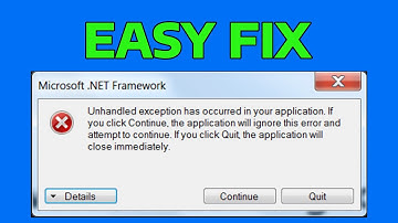 How To Fix Unhandled Exception Has Occurred Error In Windows