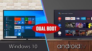 how to install android tv and windows 10 dual boot