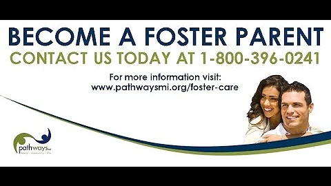 Support a Child, Become a Foster Parent! (Foster Parent Perspective)