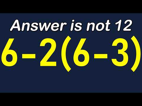 6-2(6-3) = ❓ / This Math Problem Tricks Everyone! / PEMDAS Calculation