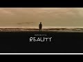Reality  infinite official audio