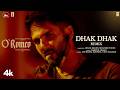 O'Romeo: Dhak Dhak (Film Version) | Shahid K | Triptii D | Vishal B | Anand-Milind, Meghdeep B