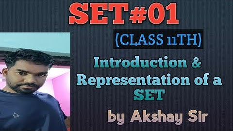 SET(INTRODUCTION) L-01 || CHSE ODISHA || by Akshay Sir