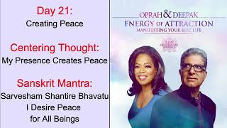 Day 21 | Energy of Attraction | 21 Day Meditation | Manifesting Your Best Life | Deepak & Oprah