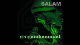 Geng Muhammad - Salam