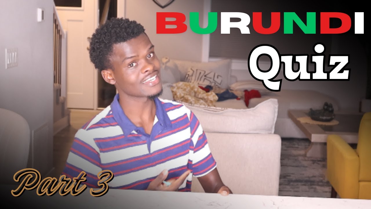 Насколько хорошо вы знаете Бурунди? 🇧🇮