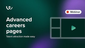 Advanced Careers Pages: Talent attraction made easy