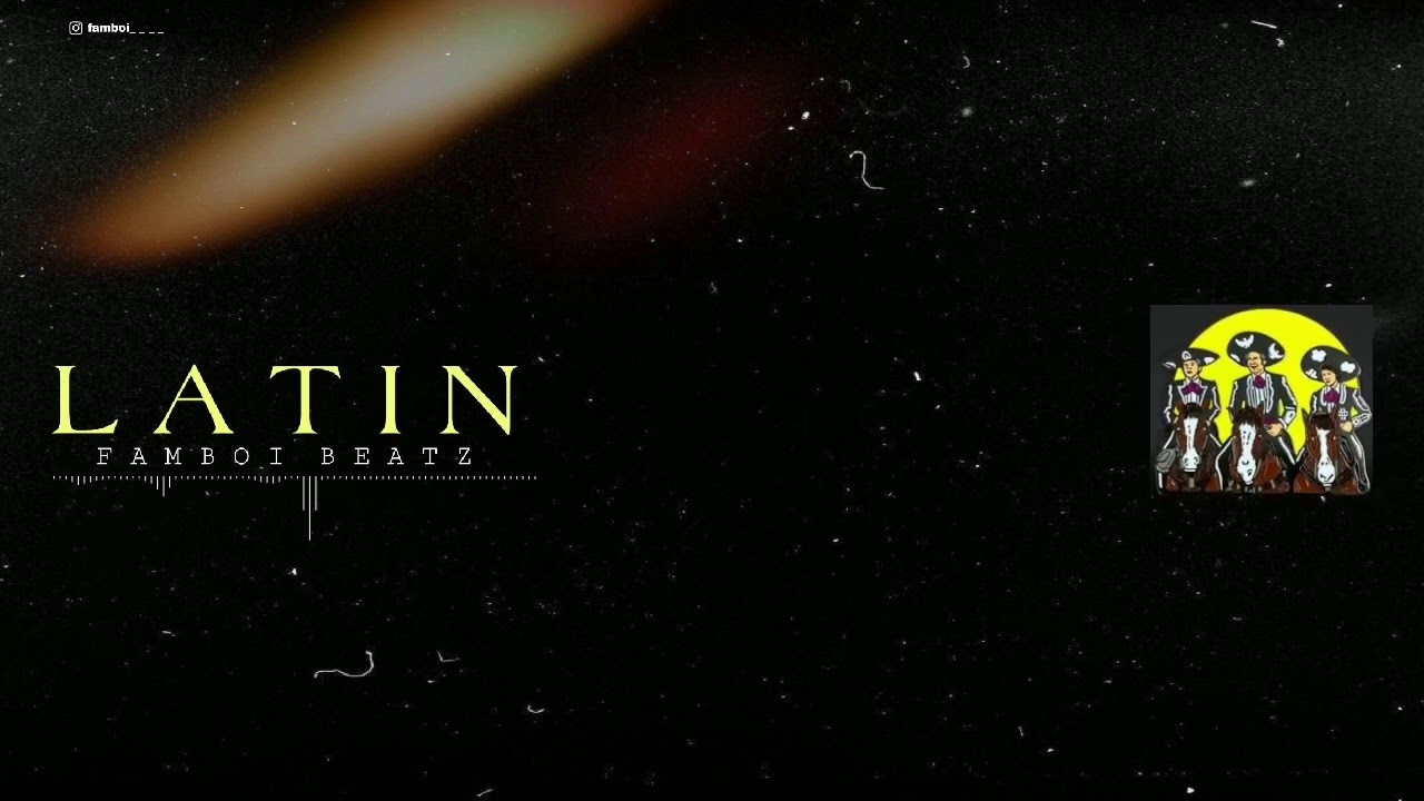 [Free] LATIN (spanish/r&b type beat) | Famboi Beatz