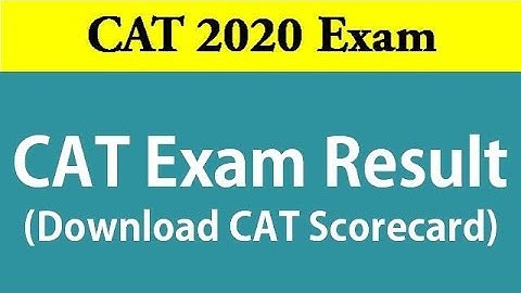 CAT 2021 Result to be Declared - Know how to download CAT Scorecard