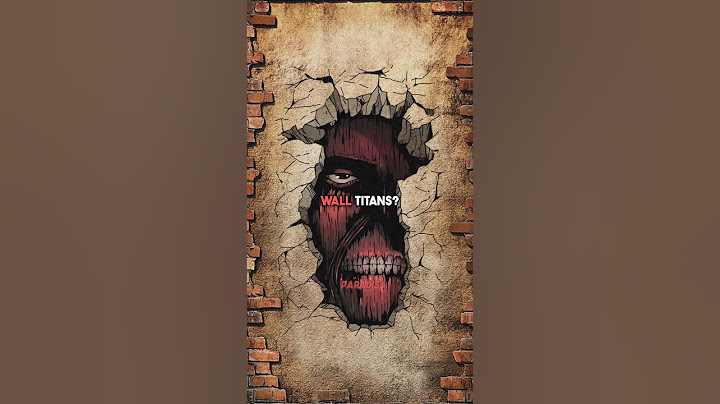 The story of Wall Titans
