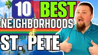 Moving to ST PETERSBURG FL? THESE are the BEST St Petersburg Neighborhoods  [Living in St Pete FL]