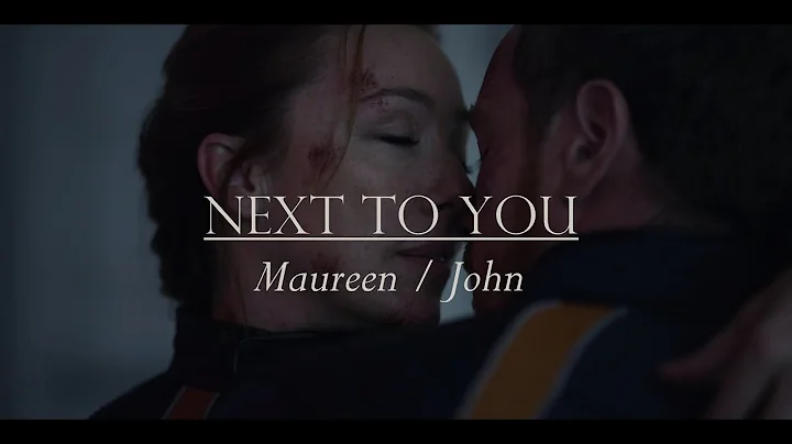 Next To You || Maureen & John ~ Lost In Space