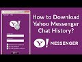 How to Download Yahoo Messenger Chat History or Conversation History