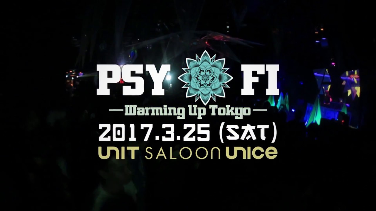 Psy Fi Warming up Tokyo 2017 After Movie!