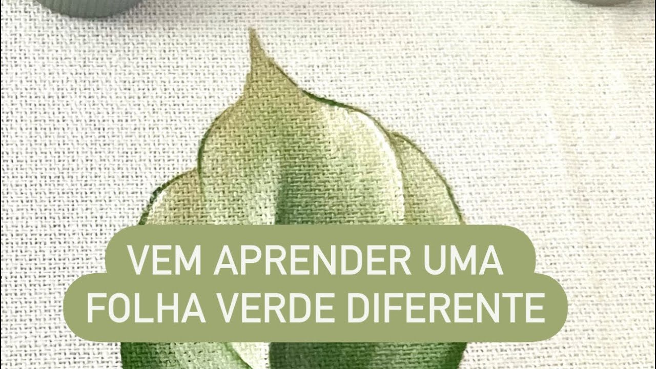 Como pintar uma folha verde diferente | Pintura em tecido | Passo a passo | Diy | Faça você mesmo