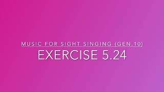 Exercise 5.24 - Music for Sight Singing
