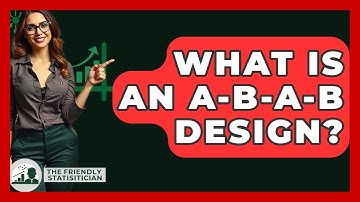 What Is An A-B-A-B Design? - The Friendly Statistician
