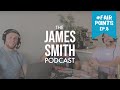 James Smith Presents The Fair Points Podcast Ep.8