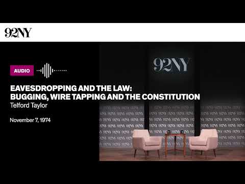 Eavesdropping and the Law: Bugging, Wire Tapping and the...